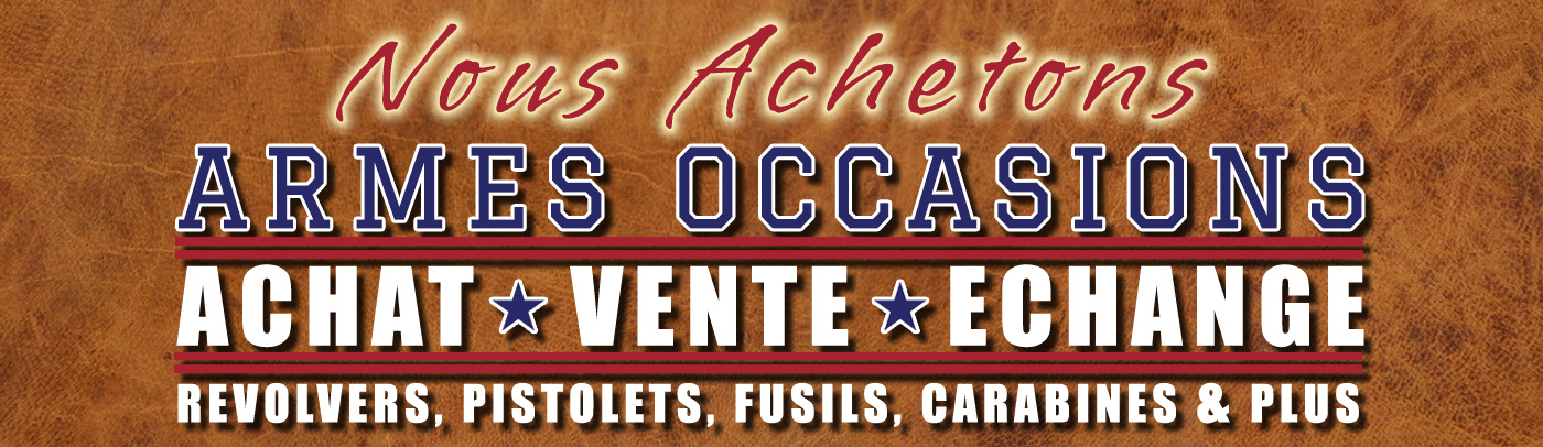 Rachat Armes Occasions